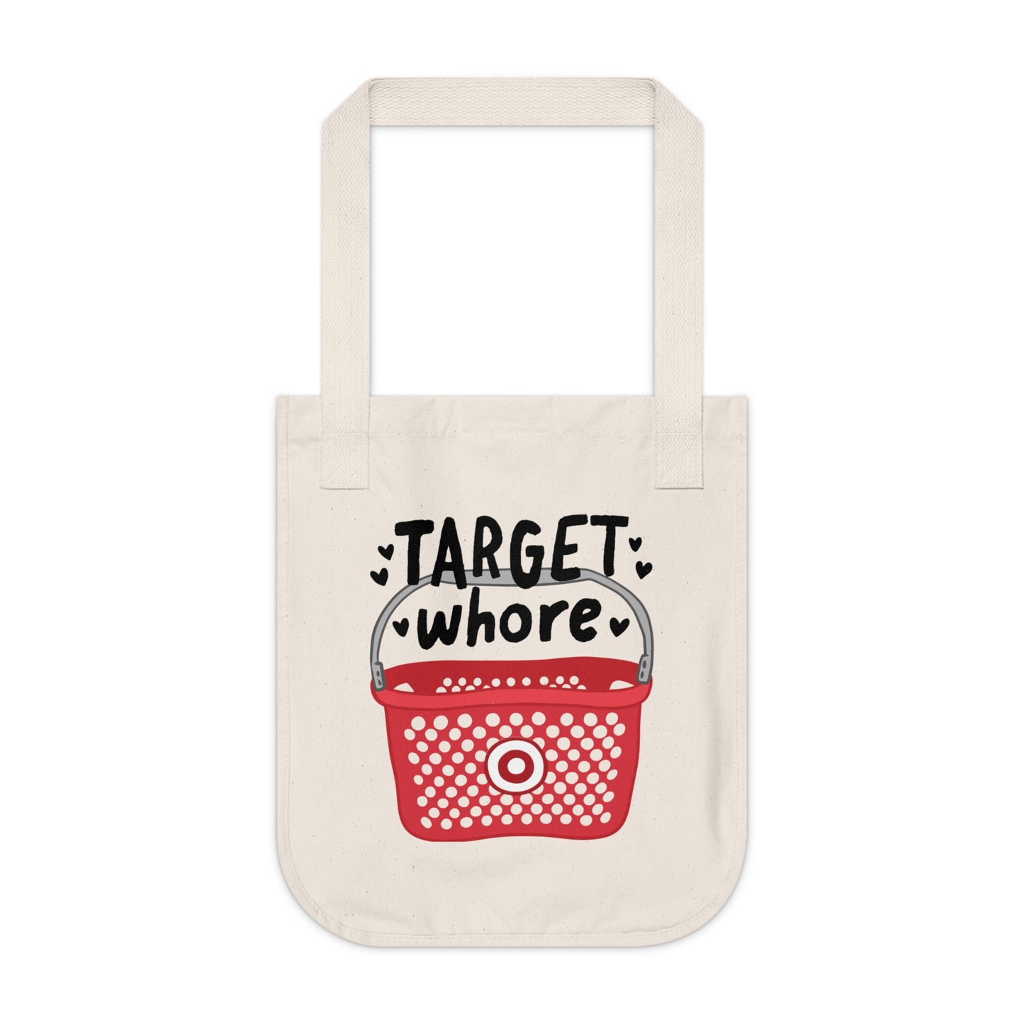 Target Whore Tote Bag, Eco-Friendly Organic Shopping Bag