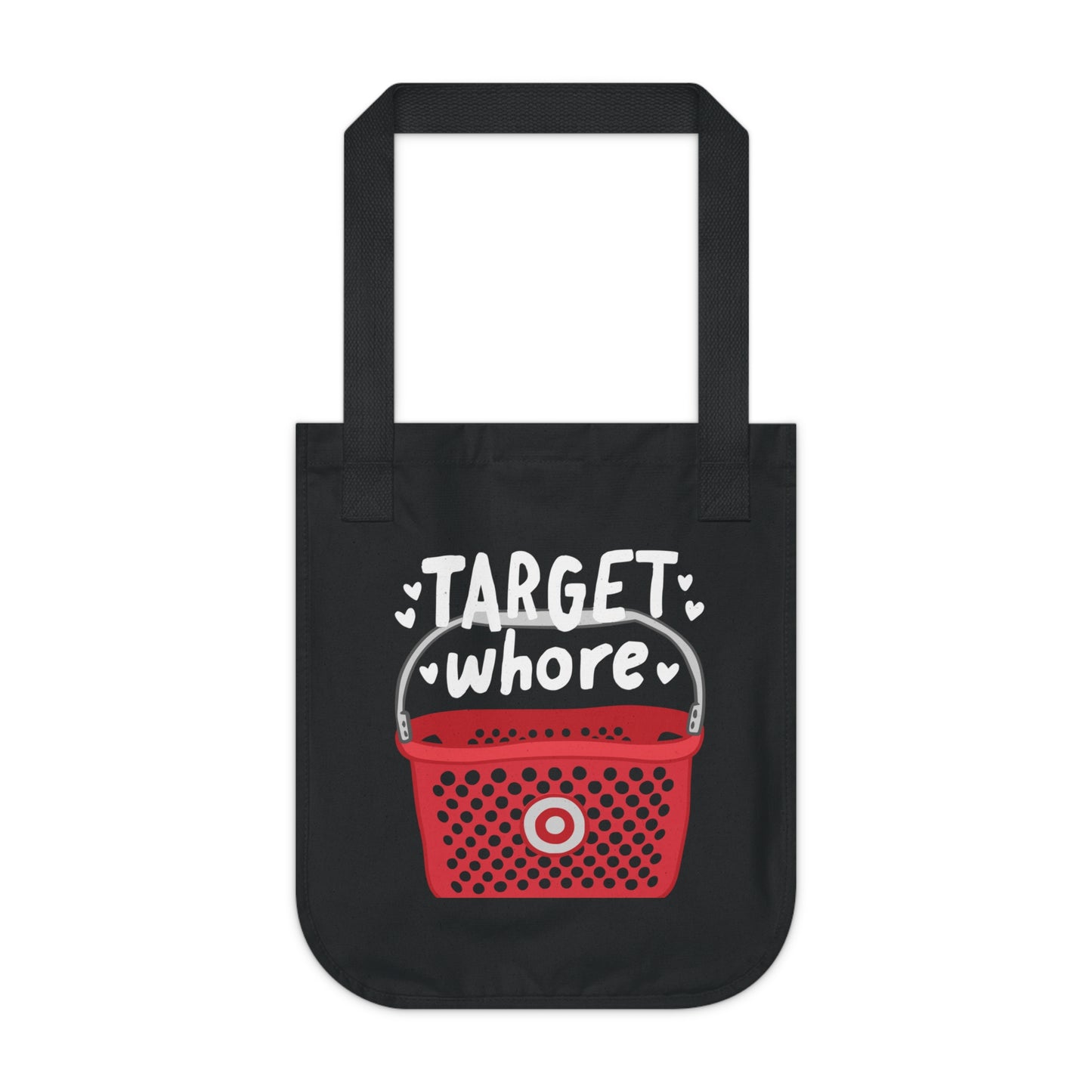 Target Whore Tote Bag, Eco-Friendly Organic Shopping Bag