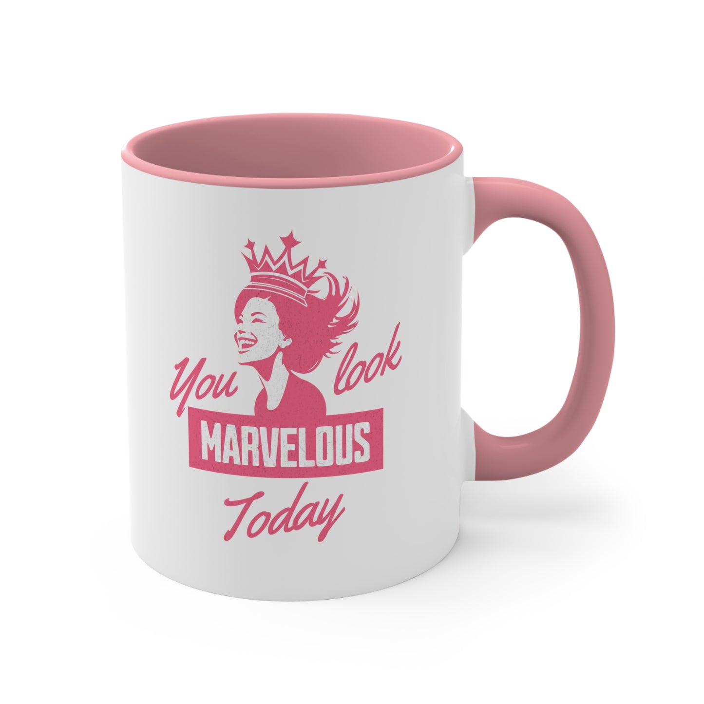 CelebMagic Love Collection - You Look Marvelous Today, Accent Pink, Accent Black, All White, All Black 11 oz, 15 oz