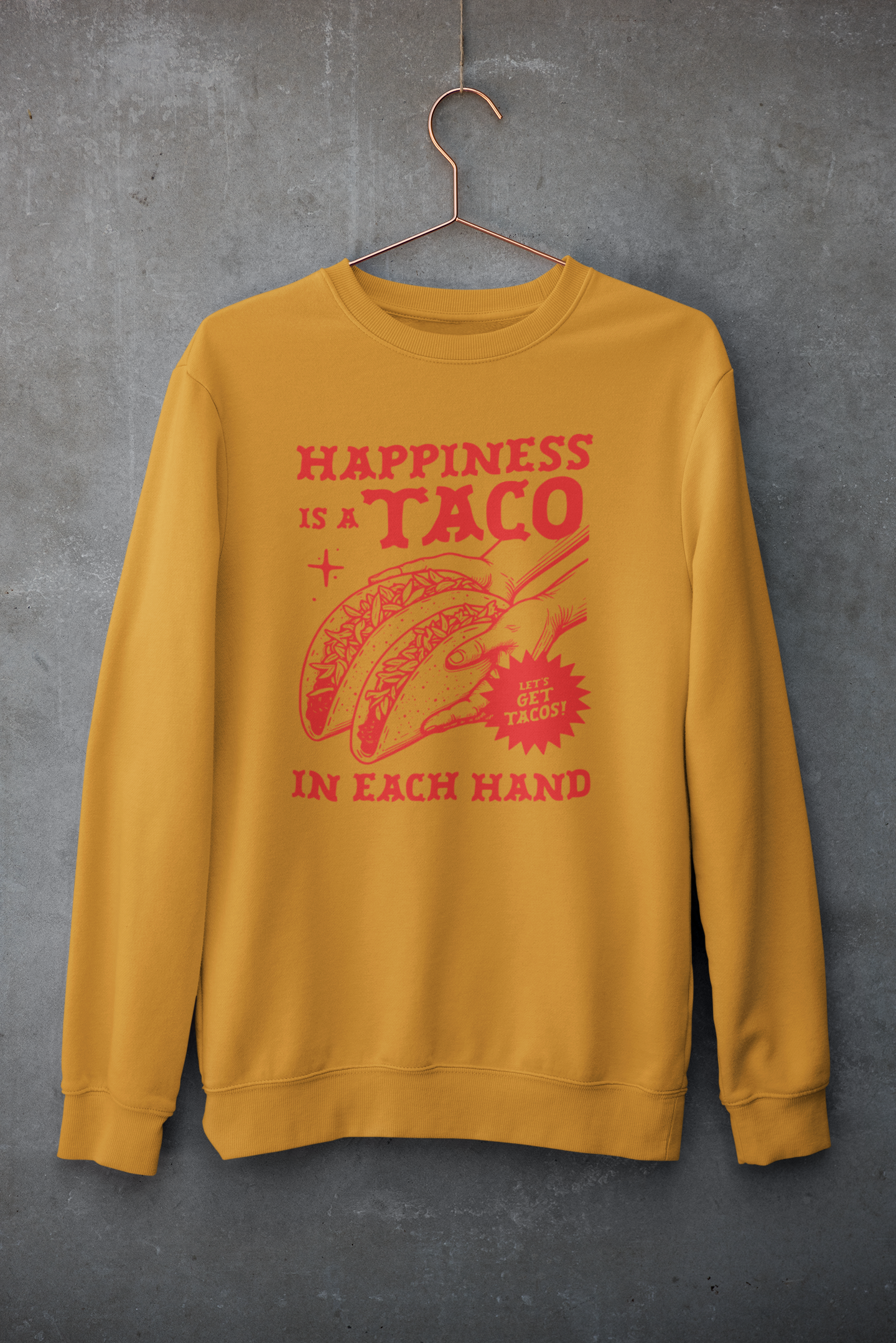 Happiness Is a Taco Sweatshirt - Unisex Crewneck Comfort