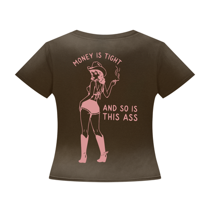 Women’s Sunfade Washed Cowgirl Money Is Tight T-Shirt