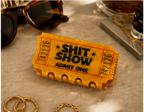 Shit Show Ticket Hair Claw Clip with Velvet Gift Bag