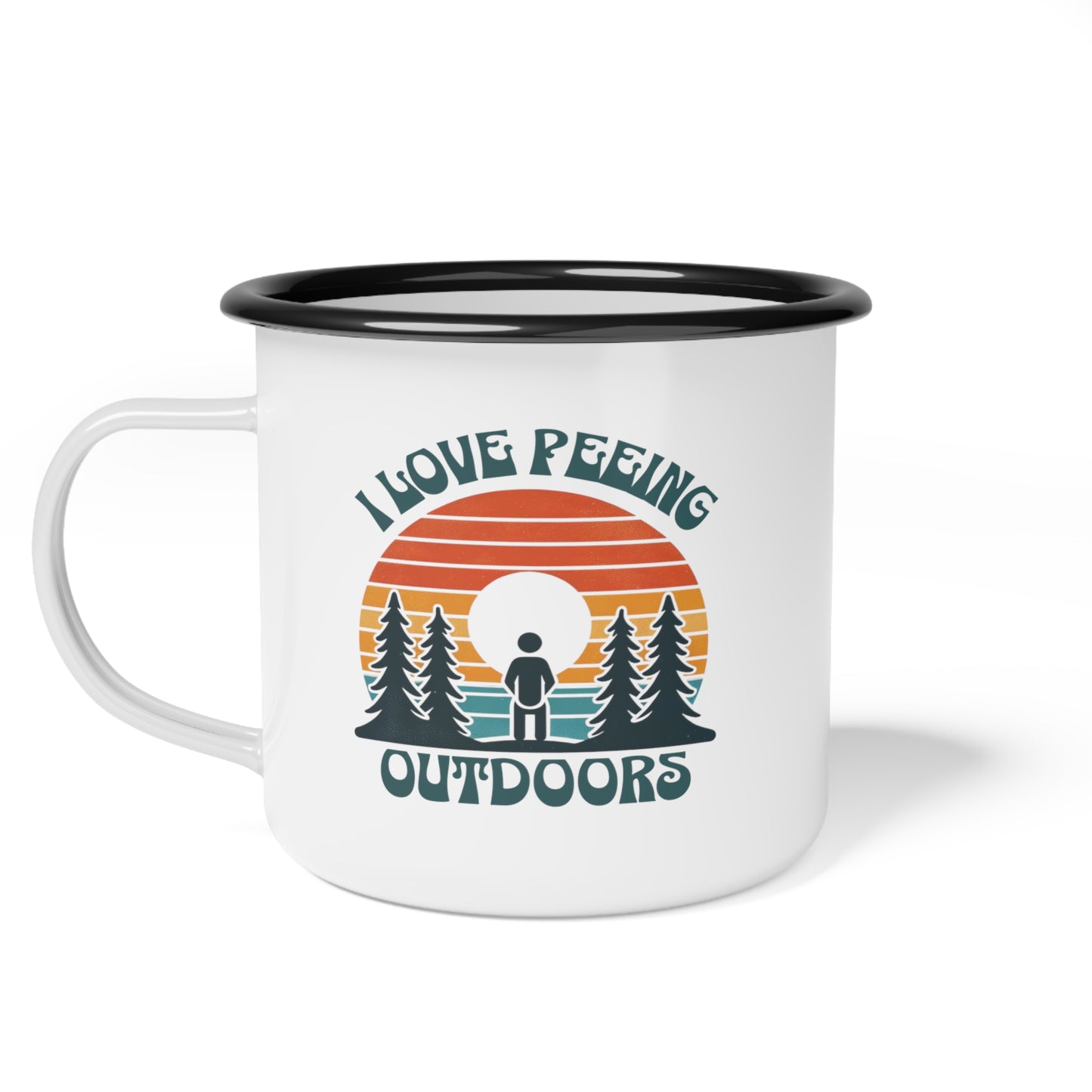 Sip and Savor Nature's Brew: 'I Love Peeing Outside' Enamel Camping Cup
