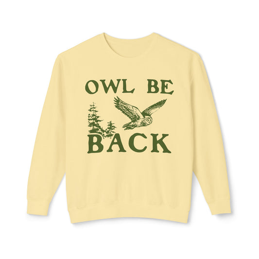 Unisex Lightweight Crewneck Sweatshirt "Owl Be Back" Design | 100% Cotton