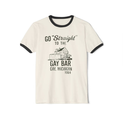 Go Straight to the Gay Bar Shirt Unisex Cotton Ringer T-Shirt