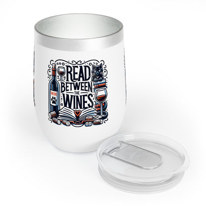 Chill Wine Tumbler: Sip in Style with Our 'Read Between the Wines' Design-White
