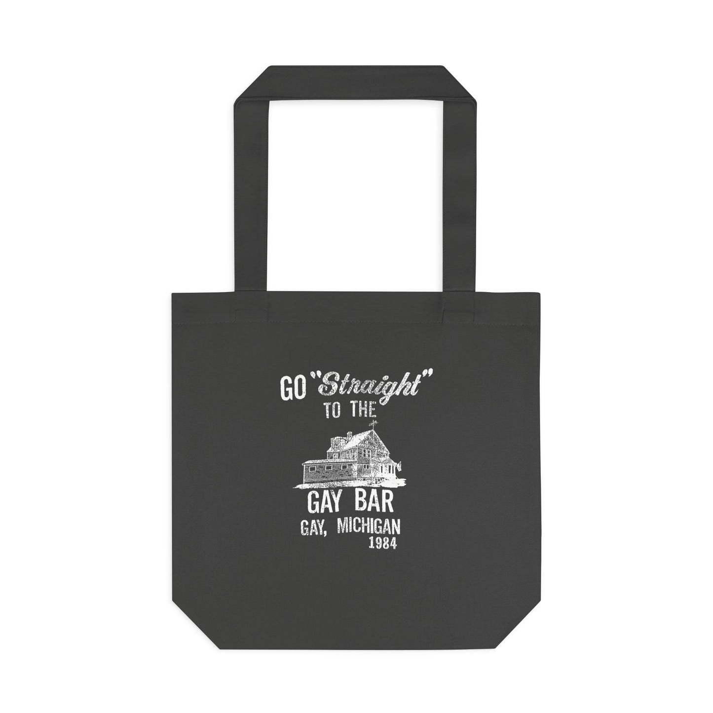 Go Straight to the Gay Bar Tote Bag | Gay, Michigan Vintage Canvas Bag | Funny LGBTQ+ Market Tote