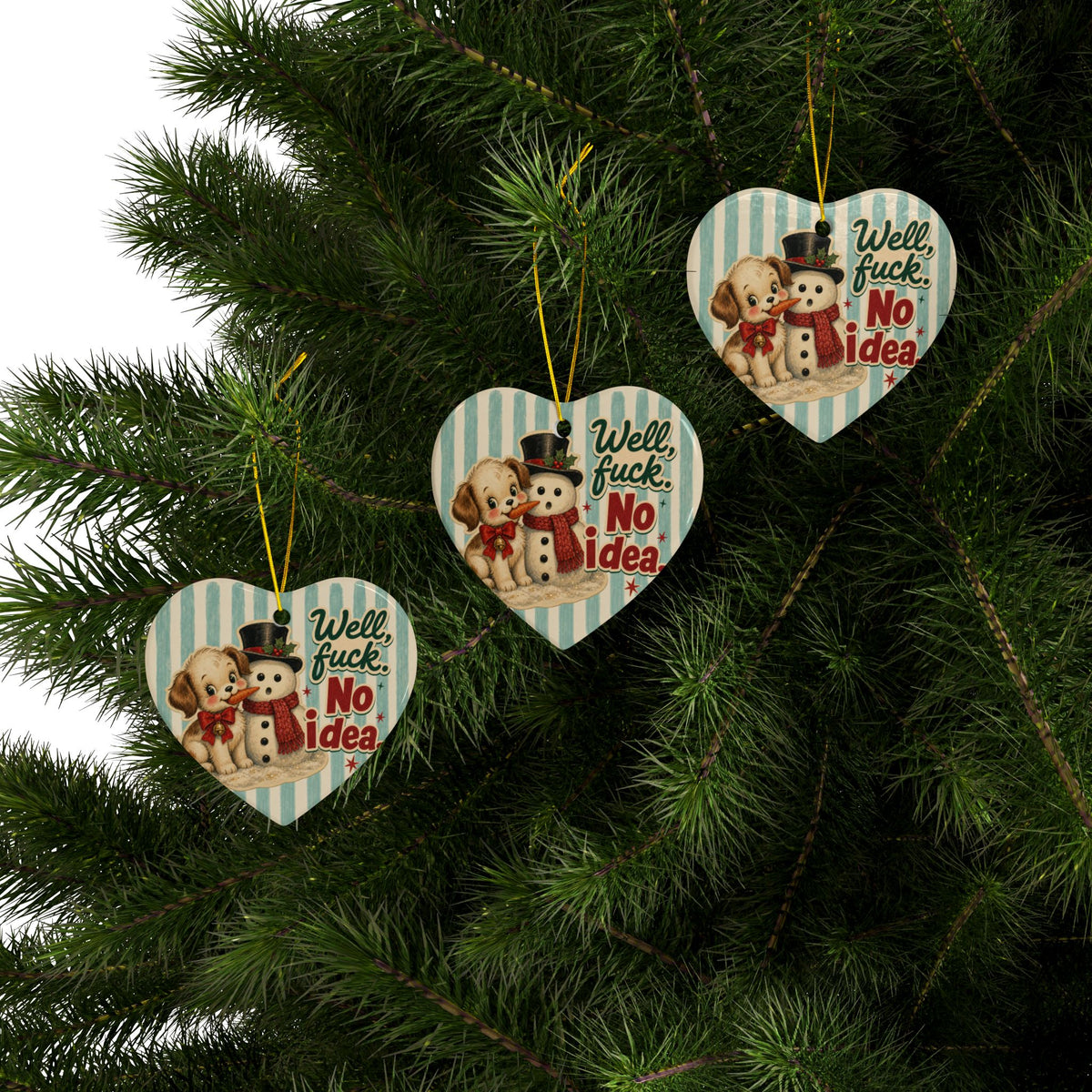 Well Fuck No Idea Funny Christmas Ceramic Ornament