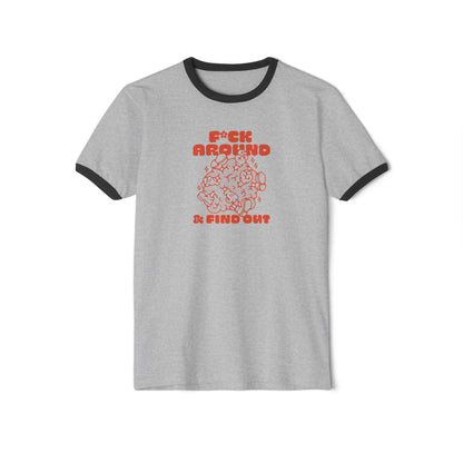 Funny 'F*ck Around & Find Out' Ringer T-Shirt - Unisex Tee