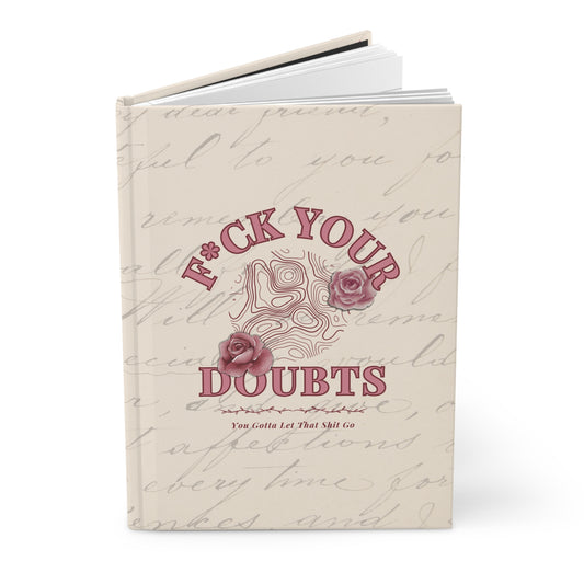 Let the Doubts Go Hardcover Journal Matte-Pink