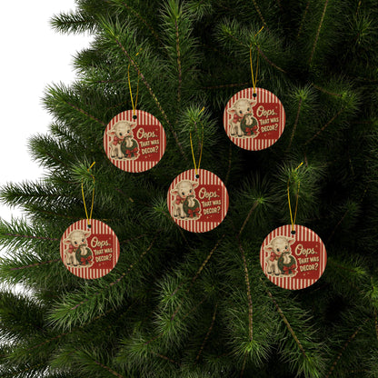 Oops, That Was Decor? Funny Christmas Lamb Ceramic Ornament