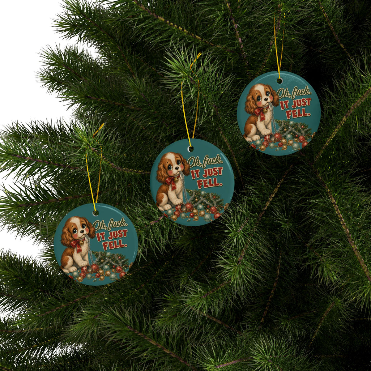 Funny Christmas Puppy Ornament – “Oh, Fuck. It Just Fell.”