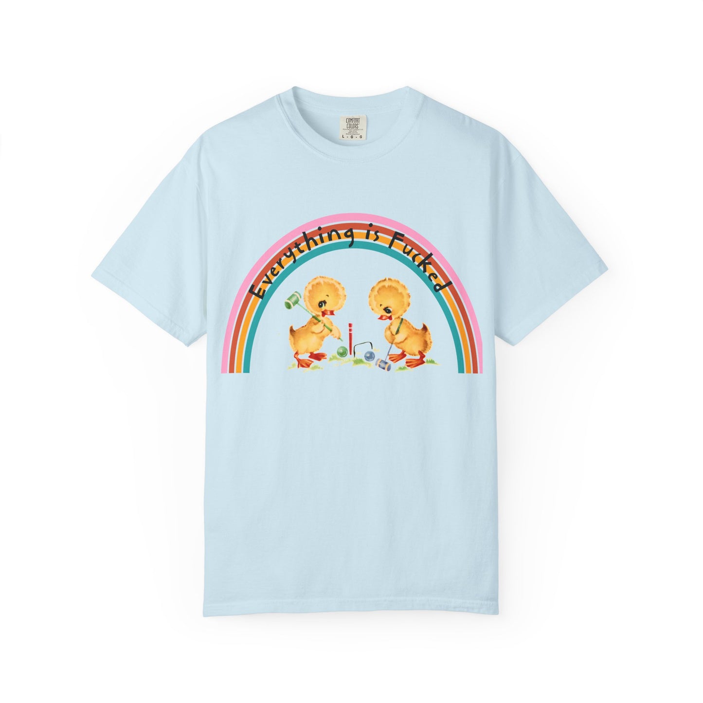 Everything is F*cked Retro Duck T-Shirt | Funny Vintage Comfort Colors Unisex Tee