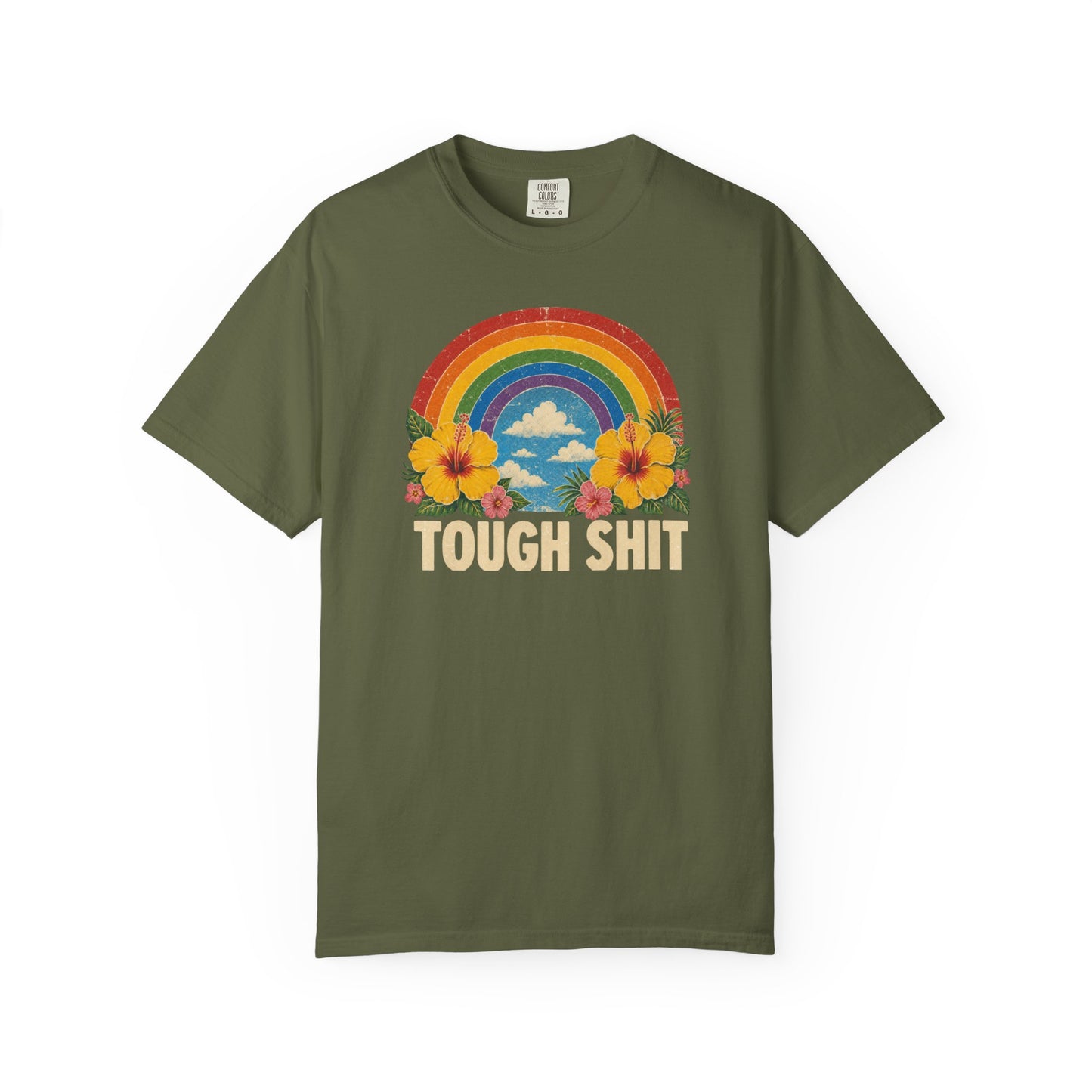 Tough Shit Rainbow Shirt Retro Graphic Unisex Comfort Colors 1717 T-Shirt