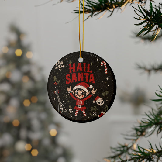 Hail Santa Gothic Christmas Ceramic Ornament