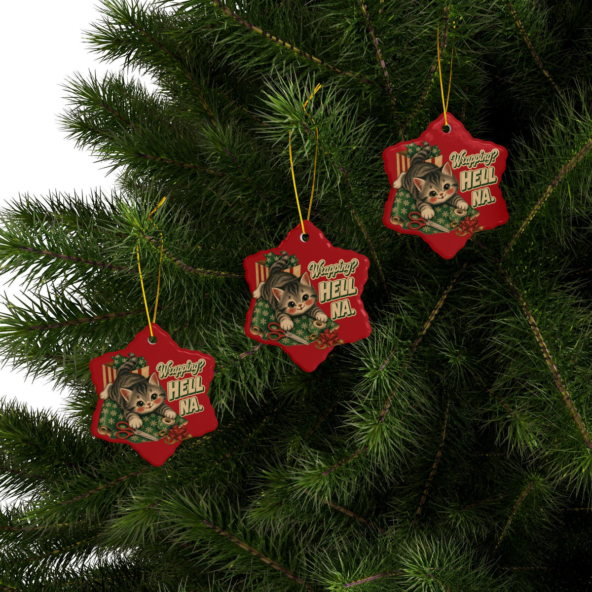 Funny Cat “Wrapping? Hell NA.” Christmas Ornament