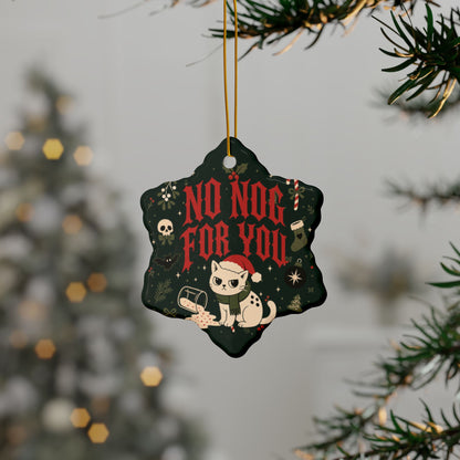 No Nog for You Grumpy Cat Christmas Ornament