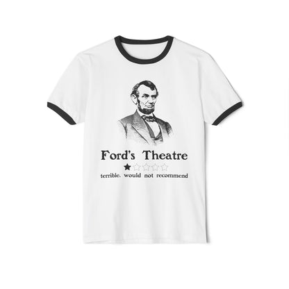 Ford's Theatre: Where Every Bad Review is a Classic Performance – Unisex Ringer Tee