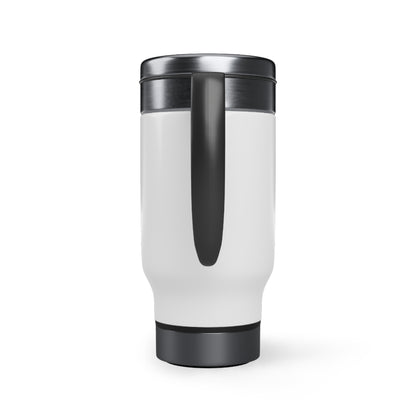 Coffee in My Cup, Weed in My Blunt: Stainless Steel Travel Mug with Handle, 14oz