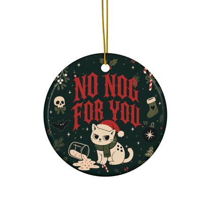 No Nog for You Grumpy Cat Christmas Ornament