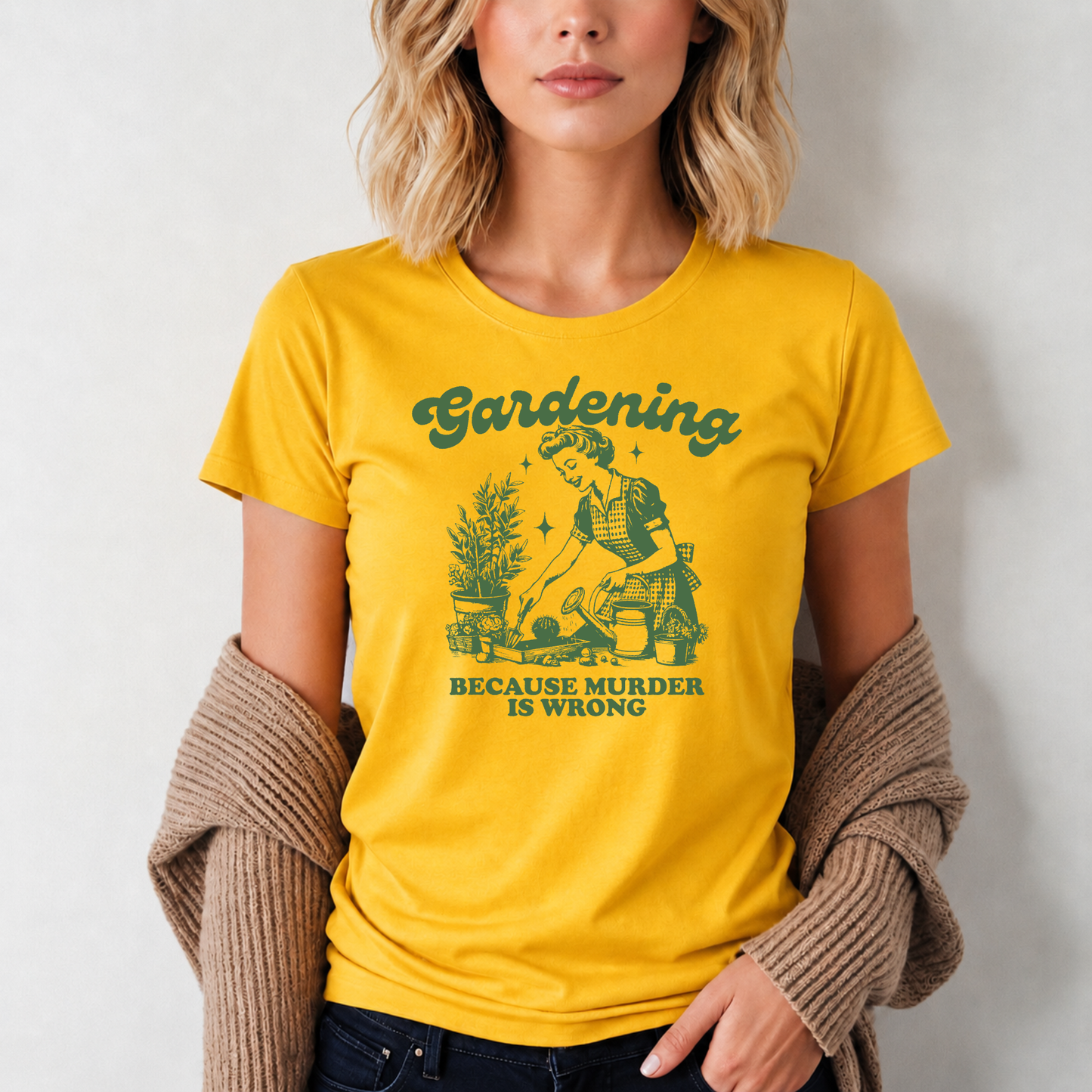 Womens Gardener Softstyle Shirt Gardening Because Murder is Wrong