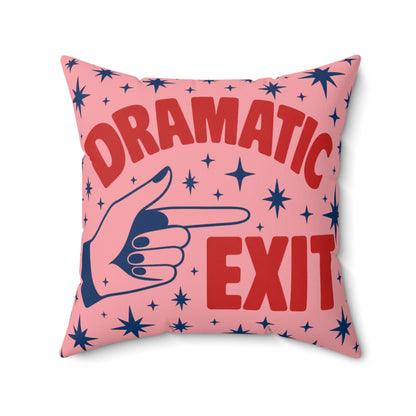 ramatic Exit Throw Pillow, Funny Pink Retro Accent Pillow