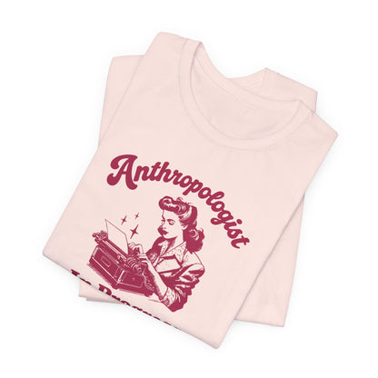 Anthropologist In Progress Unisex Jersey Short Sleeve Tee