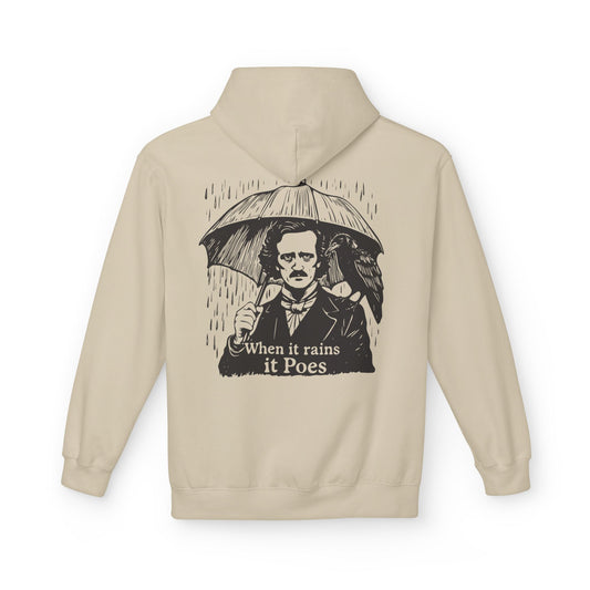 When It Rains It Poes - Edgar Allan Poe Graphic Hoodie | Unisex Softstyle Fleece