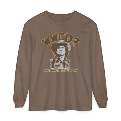 What Would Charles Do Shirt Comfort Colors Long Sleeve Tee