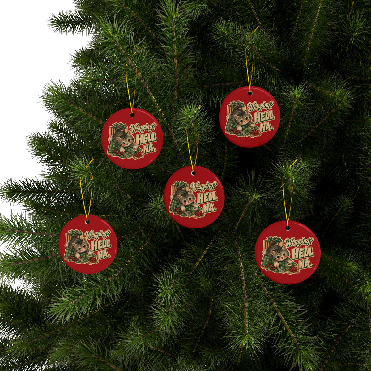 Funny Cat “Wrapping? Hell NA.” Christmas Ornament