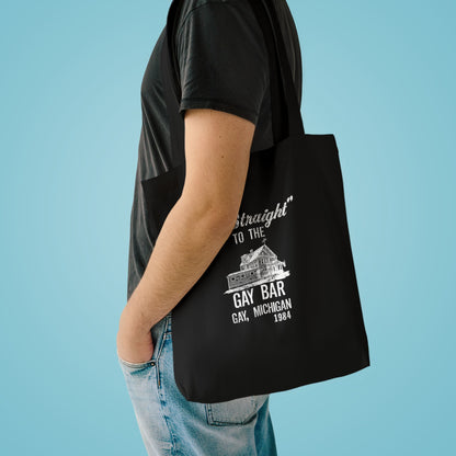 Go Straight to the Gay Bar Tote Bag | Gay, Michigan Vintage Canvas Bag | Funny LGBTQ+ Market Tote