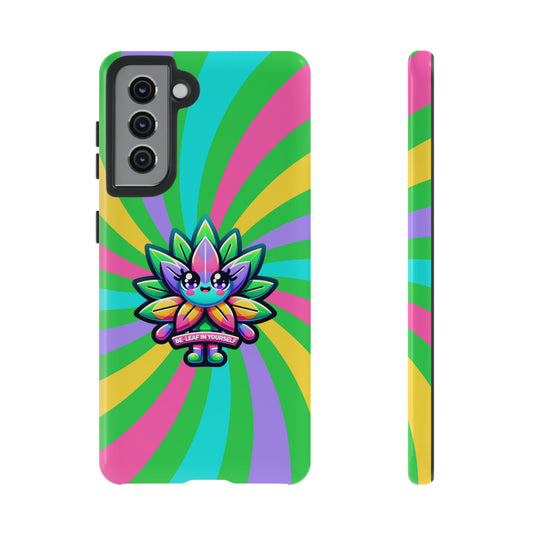 Cute Cannabis BE-Leaf in Yourself Phone Case - Tough Protection, Vibrant Design"Tough Cases