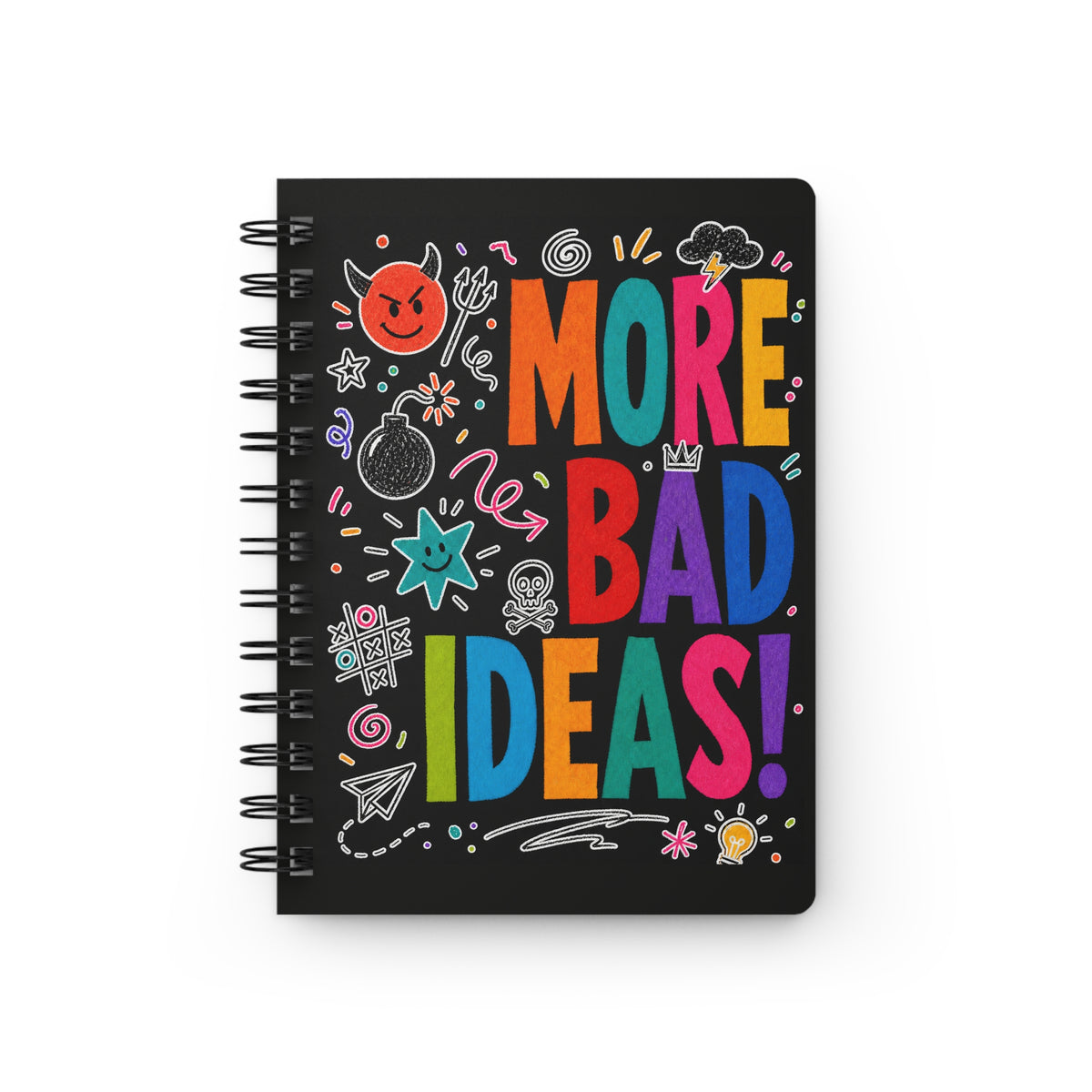 Personalized More Bad Ideas Black Spiral Bound Journal