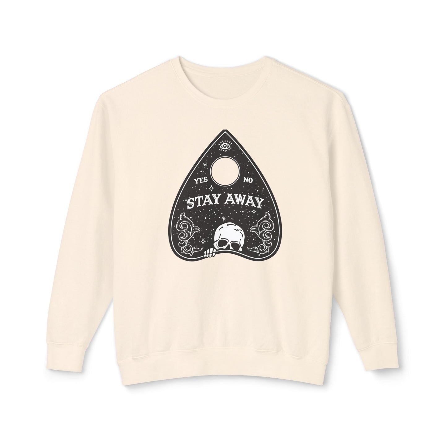 Stay Away Ouija Planchette Comfort Colors Lightweight Unisex Sweatshirt - Perfect for Cool Fall Nights