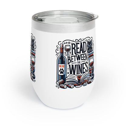 Chill Wine Tumbler: Sip in Style with Our 'Read Between the Wines' Design-White