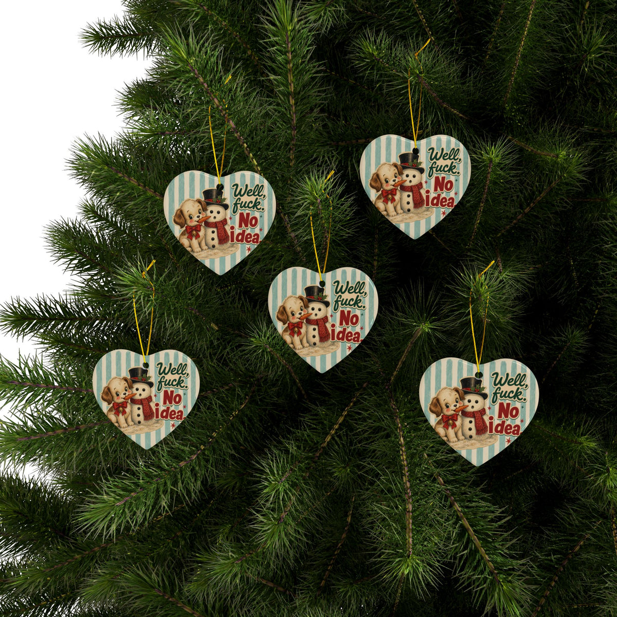 Well Fuck No Idea Funny Christmas Ceramic Ornament