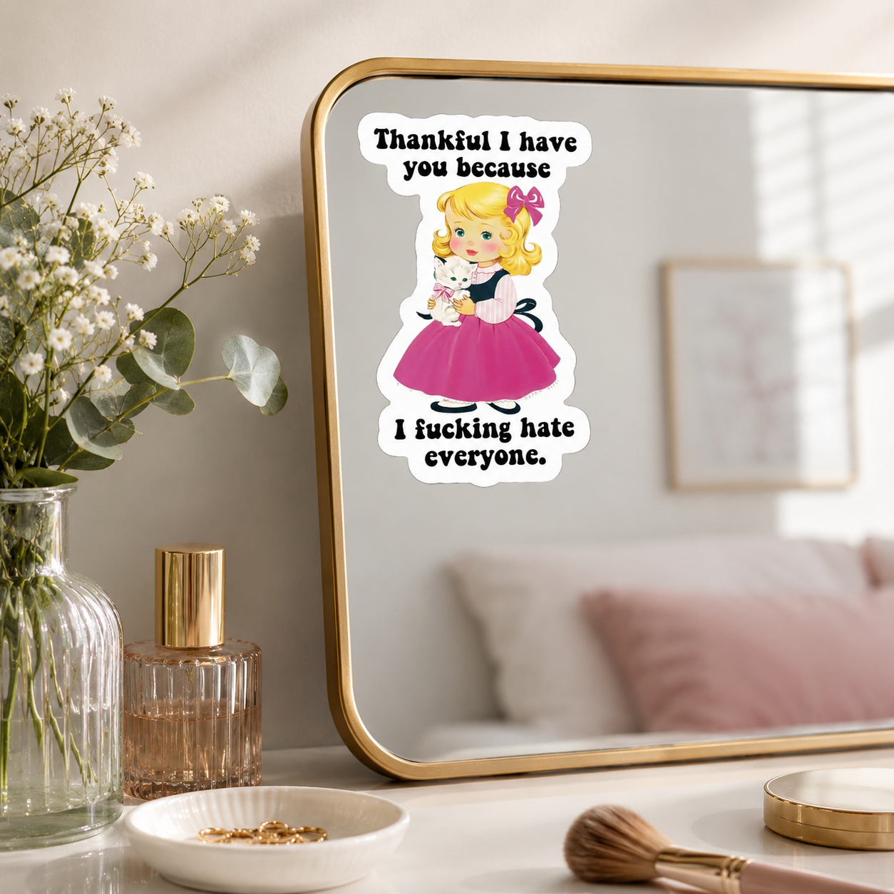 Thankful I Have You Sticker