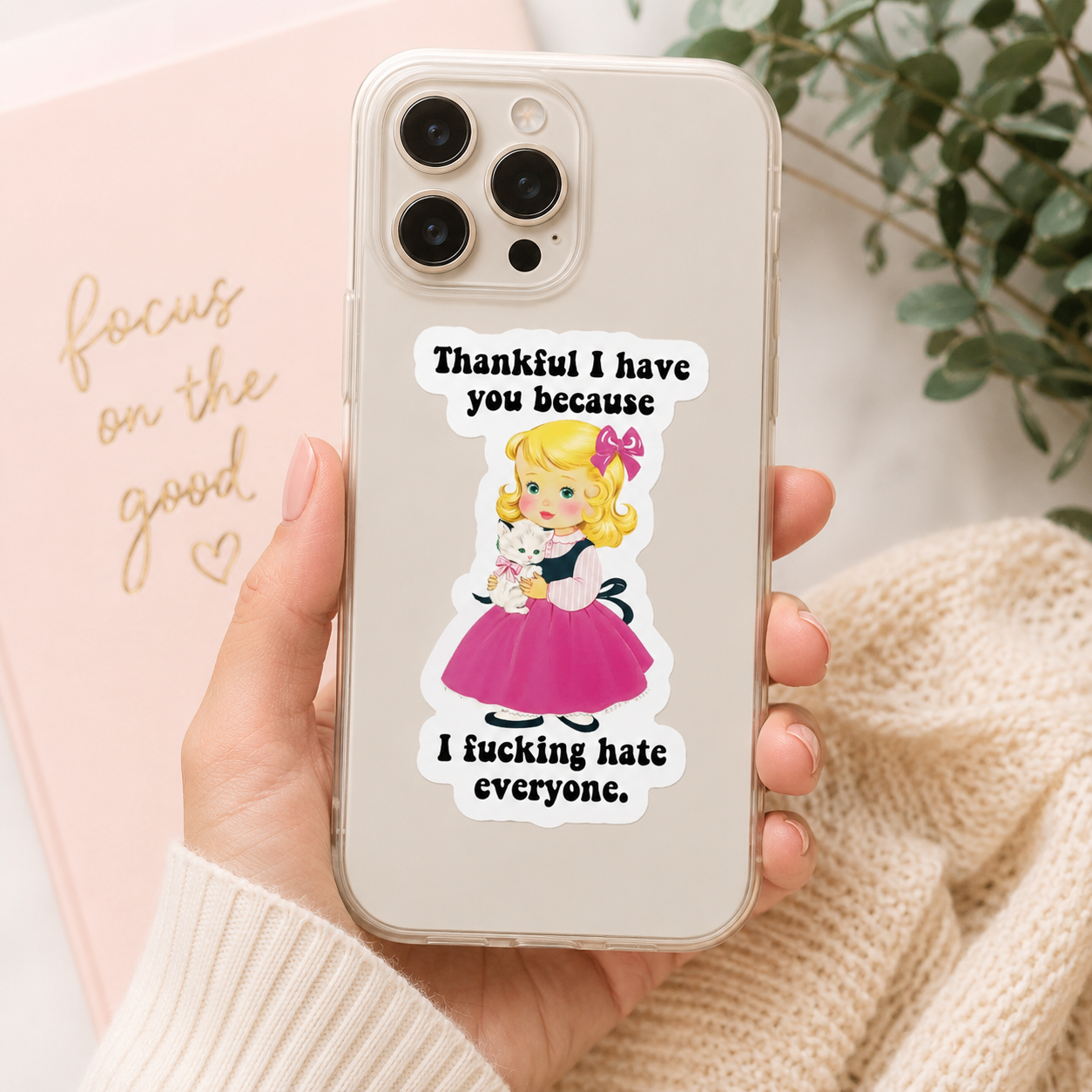 Thankful I Have You Sticker