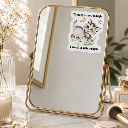 Therapy Is Not Enough Sticker 3x3  Funny Cat Sticker