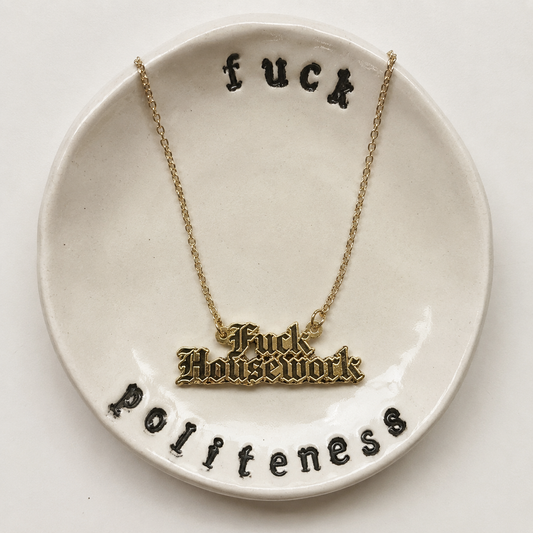 Fuck Housework Enamel Pendant Necklace by Foolish Fetish