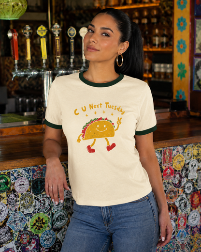 C U Next Tuesday Taco Ringer shirt
