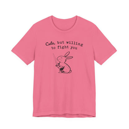 Adorable Bunny with Attitude: Cute but Willing to Fight You Jersey Tee