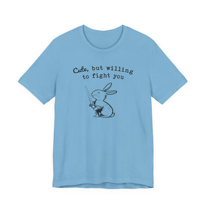 Adorable Bunny with Attitude: Cute but Willing to Fight You Jersey Tee