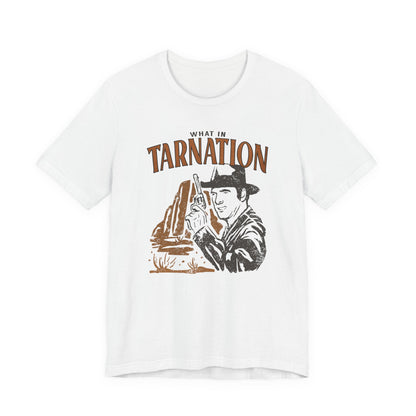 What in the Tarnation? Vintage Cowboy Unisex Jersey Short Sleeve Tee Bella+Canvas - 7 Colors