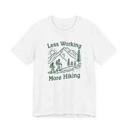 Discover Adventure in Style: Bella Canvas 3001 T-Shirt 7 Colors - Less Working More Hiking Design
