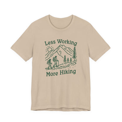 Discover Adventure in Style: Bella Canvas 3001 T-Shirt 7 Colors - Less Working More Hiking Design