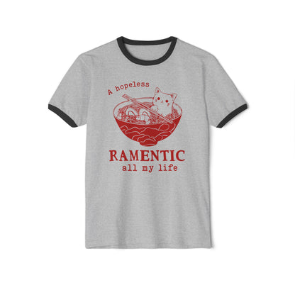A hopeless Ramentic Cat T-Shirt - Unisex Cotton Ringer Tee