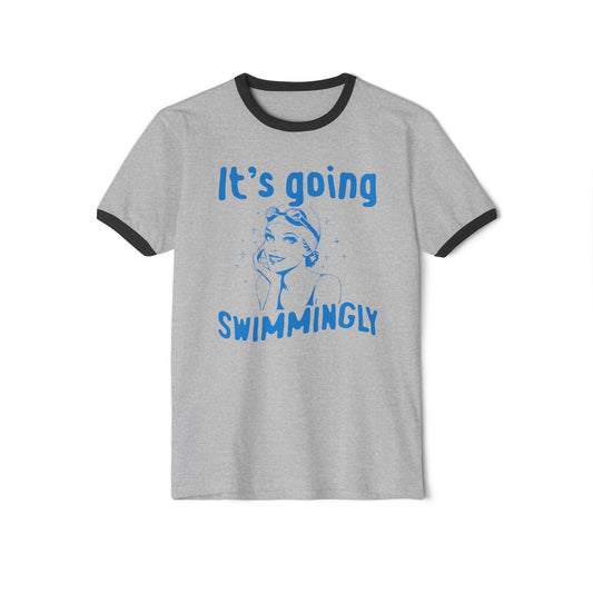 Retro "It's Going Swimmingly" Unisex Ringer T-Shirt - 3 Colors Available