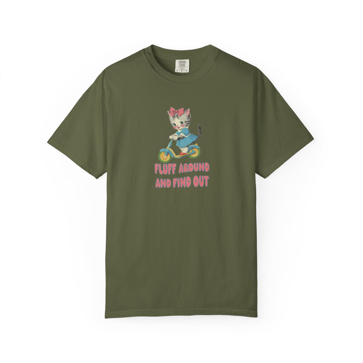 Fluff Around and Find Out T-Shirt - Retro Comfort Colors 1717 Unisex Tee