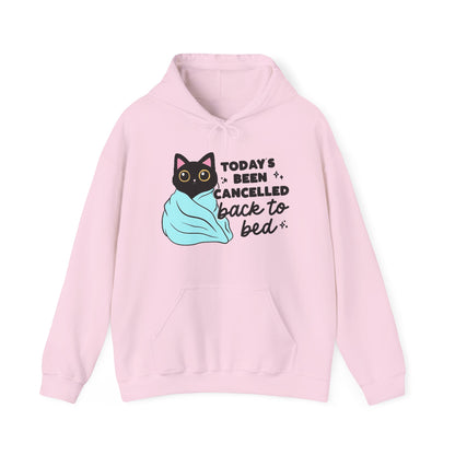 Cozy Cat Hoodie Todays Been Cancelled Perfect Gift for Introverts Gildan Unisex 18500